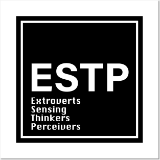 ESTP mbti, test Posters and Art